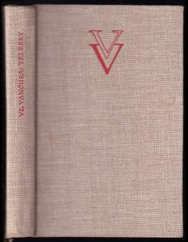 Vladislav Vančura: Tři řeky