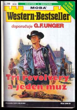 Tři revolvery a jeden muž