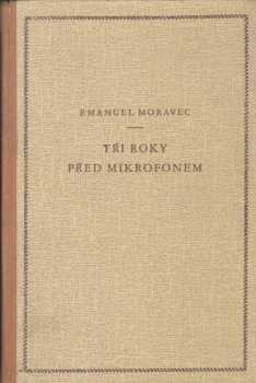 Tři roky před mikrofonem