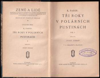 Kurt Faber: Tři roky v polárních pustinách