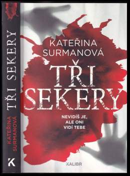 Kateřina Surmanová: Tři Sekery