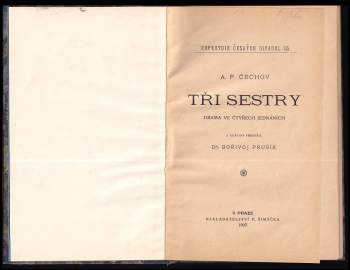 Anton Pavlovič Čechov: Tři sestry