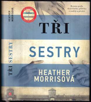 Tři sestry - Heather Morris (2021, CPress) - ID: 839928