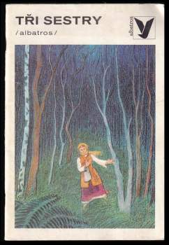 Jaroslava Bitzanová: Tři sestry