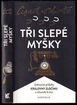 Agatha Christie: Tři slepé myšky