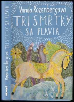 Tri smrtky sa plavia