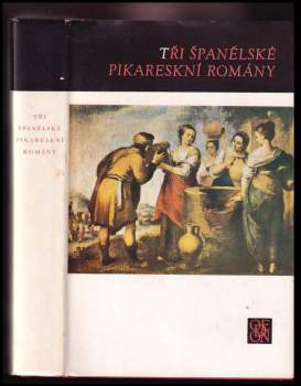 Francisco de Quevedo: Tři španělské pikareskní romány