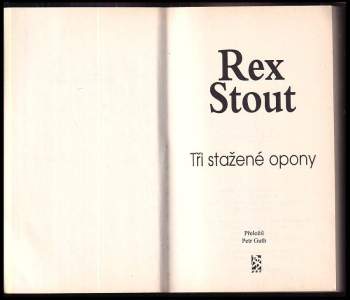 Rex Stout: Tři stažené opony