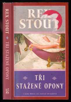 Tři stažené opony