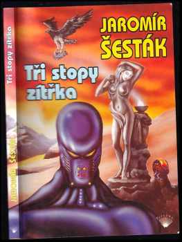 Tři stopy zítřka