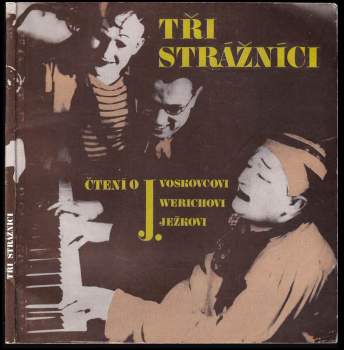 Tři strážnici
