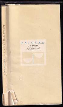 Jan Patočka: Tři studie o Masarykovi