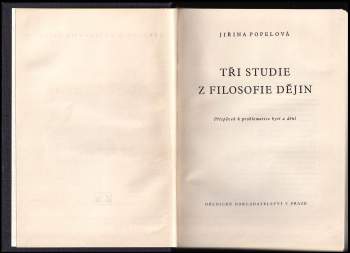 Jiřina Popelová: Tři studie z filosofie dějin
