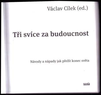Tři svíce za budoucnost