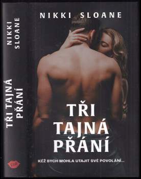 Nikki Sloane: Tři tajná přání