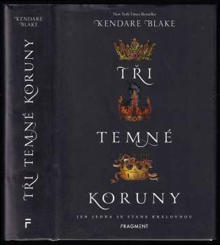 Kendare Blake: Tři temné koruny
