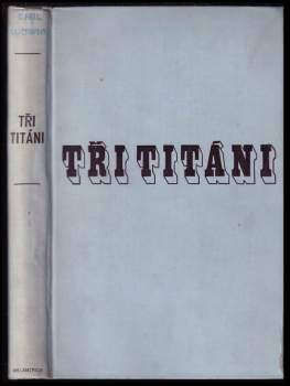 Tři titáni