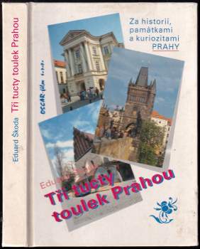 Tři tucty toulek Prahou