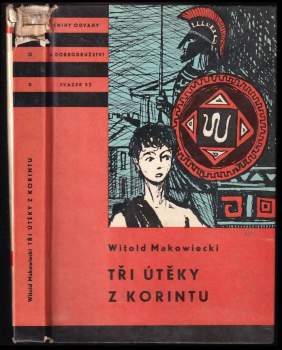 Witold Makowiecki: Tři útěky z Korintu