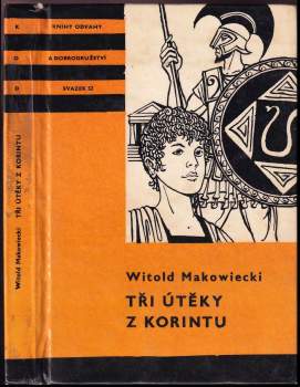Witold Makowiecki: Tři útěky z Korintu