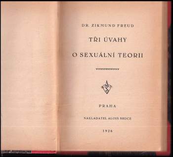 Sigmund Freud: Tři úvahy o sexuální teorii