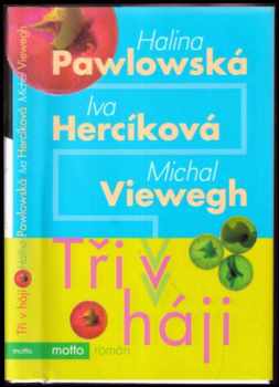 Tři v háji