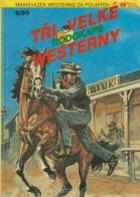 Tři velké westerny