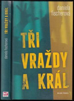 Tři vraždy a král