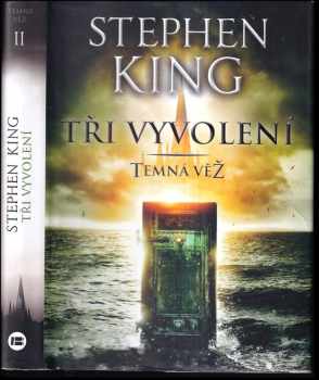 Stephen King: Tři vyvolení