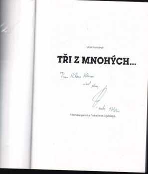 Vítek Formánek: Tři z mnohých-