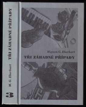 Tři záhadné případy