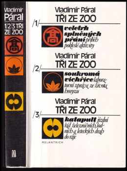 Vladimír Páral: Tři ze zoo