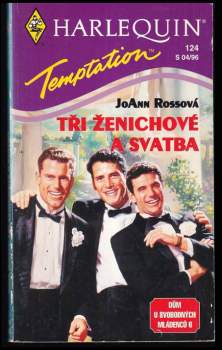 Tři ženichové a svatba
