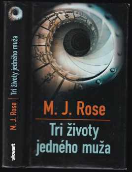 Tri životy jedného muža