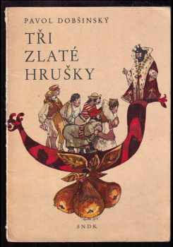 Tři zlaté vlasy Děda Vševěda - Karel Jaromír Erben (1958, Státní nakladatelství dětské knihy) - ID: 230173