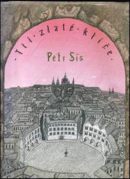 Petr Sís: Tři zlaté klíče