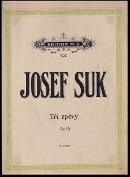 Tři zpěvy, op. 19