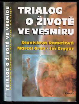 Trialog o životě ve vesmíru