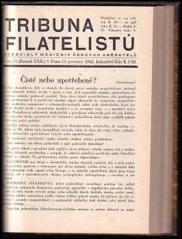 Václav Nebeský: Tribuna filatelistů ROČNÍK XXII číslo 1-19 (CHYBÍ Č. 13) ROČNÍK XXIII číslo 1-2 ROČNÍK XXIV číslo 1-8