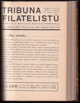Václav Nebeský: Tribuna filatelistů ROČNÍK XXII číslo 1-19 (CHYBÍ Č. 13) ROČNÍK XXIII číslo 1-2 ROČNÍK XXIV číslo 1-8