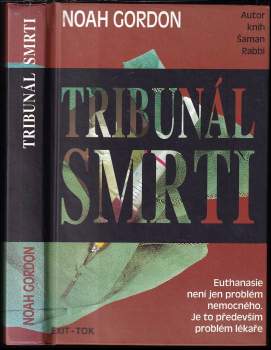 Noah Gordon: Tribunál smrti