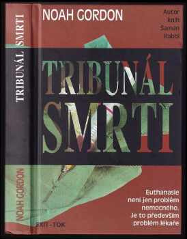 Tribunál smrti - Noah Gordon (1996, Tok) - ID: 581626