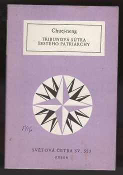 Huineng: Tribunová sútra Šestého patriarchy