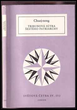 Huineng: Tribunová sútra Šestého patriarchy
