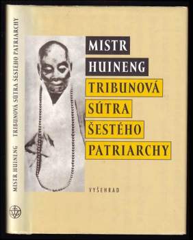 Huineng: Tribunová sútra Šestého patriarchy