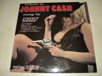 Jimmy Kemp: Tribute To Johnny Cash