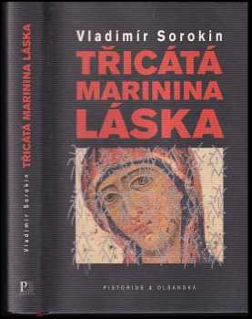 Třicátá Marinina láska