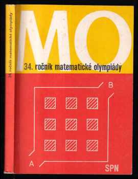 Třicátý čtvrtý ročník matematické olympiády