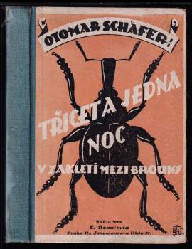 Třicet a jedna noc v zakletí mezi brouky