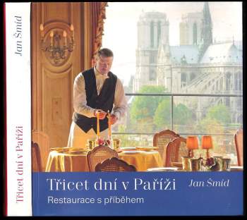 Třicet dní v Paříži : [restaurace s příběhem]